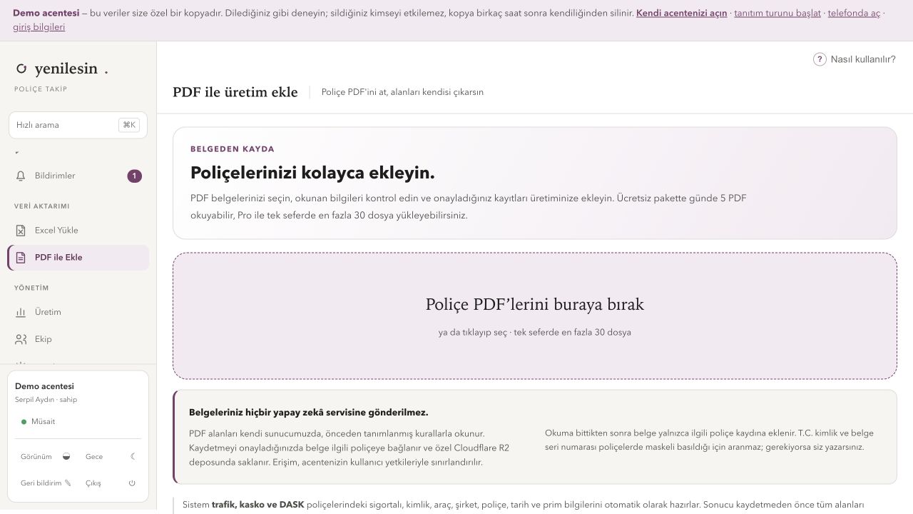 PDF ile poliçe ekleme ve yapay zekâ kullanılmadığına dair açıklama